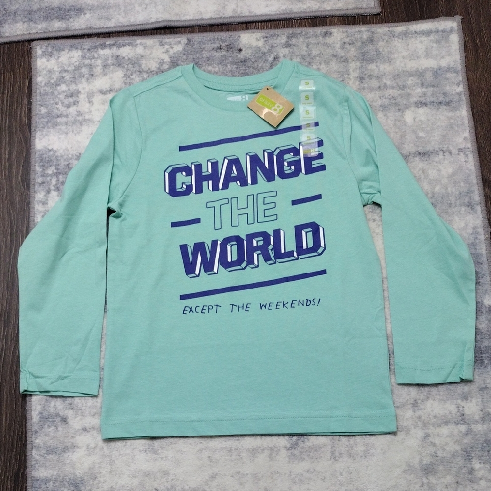 Crazy 8 Kids S (5-6) Long Sleeve Shirt "Change The World Except The Weekends!"